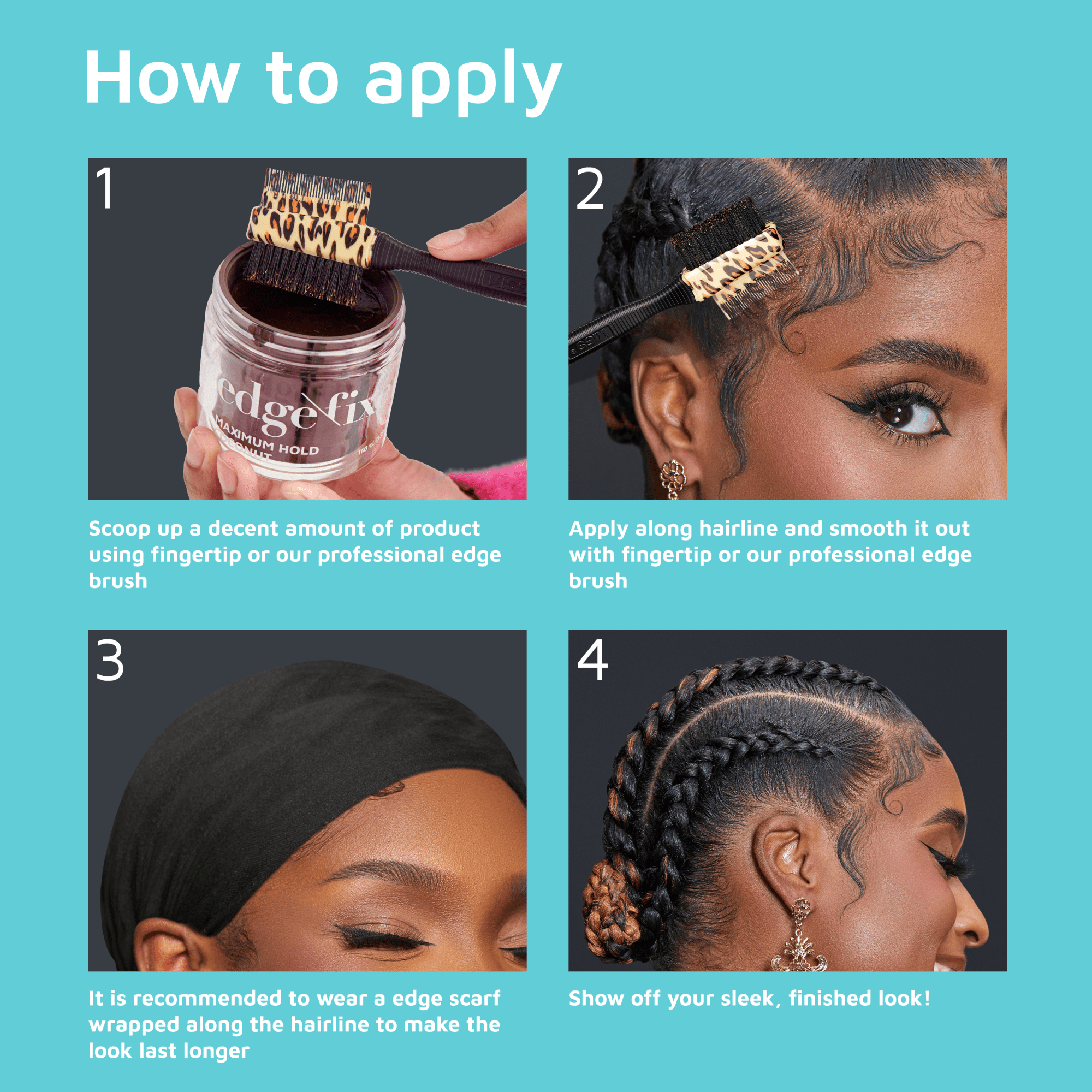 Step-by-step guide showing a jar of KISS Edge Fixer gel with leopard-print edge brush, application along hairline, wearing an edge scarf, and styled sleek braided hair.